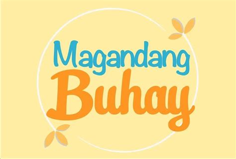 Buhay.